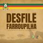 DESFILE FARROUPILHA 2025 DESFILE FARROUPILHA 2025